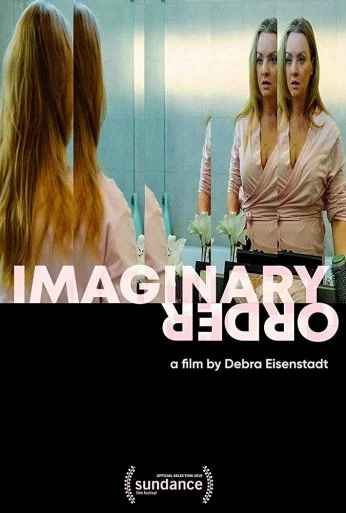 Imaginary Order (2019) онлайн бесплатно